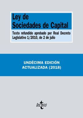 LEY DE SOCIEDADES DE CAPITAL. 11ª ED. 2018