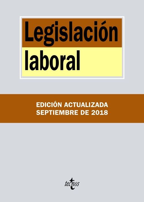 LEGISLACIÓN LABORAL. 34ª ED. 2018
