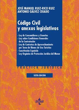 CÓDIGO CIVIL Y ANEXOS LEGISLATIVOS. 6ª ED. 2018