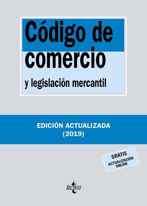 CÓDIGO DE COMERCIO Y LEGISLACIÓN MERCANTIL. 2019