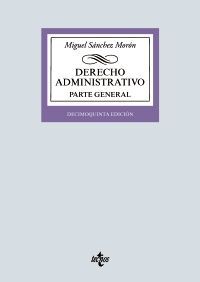 DERECHO ADMINISTRATIVO. PARTE GENERAL, 15ª ED, 2019