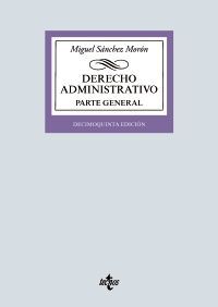 DERECHO ADMINISTRATIVO. PARTE GENERAL, 15ª ED, 2019