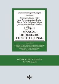 MANUAL DE DERECHO CONSTITUCIONAL. VOL. I: CONSTITUCIÓN Y FUENTES DEL DERECHO. DERECHO CONSTITUCIONAL EUROPEO. TRIB