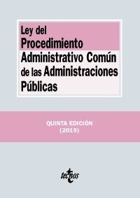LEY DEL PROCEDIMIENTO ADMINISTRATIVO COMÚN DE LAS ADMINISTRACIONES PÚBLICAS. 2019