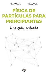 FÍSICA DE PARTÍCULAS PARA PRINCIPIANTES