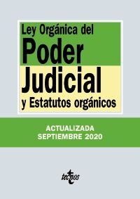 LEY ORGÁNICA DEL PODER JUDICICIAL Y ESTUTOS ORGÁNICOS