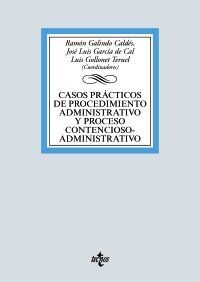 CASOS PRÁCTICOS DE PROCEDIMIENTO ADMINISTRATIVO Y PROCESO CONTENCIOSO-ADMINISTRATIVO