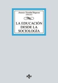 LA EDUCACION DESDE LA SOCIOLOGIA