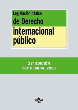 LEGISLACIÓN BASICA DE DERECHO INTERNACIONAL PÚBLICO