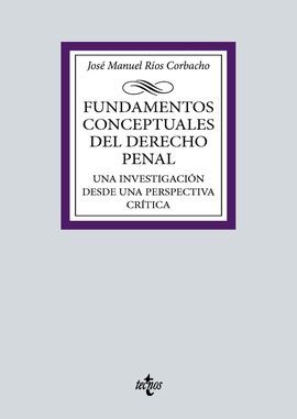 FUNDAMENTOS CONCEPTUALES DEL DERECHO PENAL