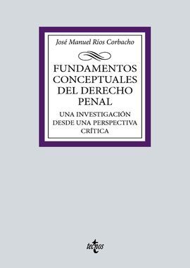 FUNDAMENTOS CONCEPTUALES DEL DERECHO PENAL