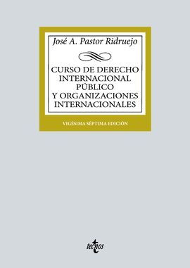 CURSO DE DERECHO INTERNACIONAL PUBLICO Y DE ORGANIZACIONES INTERNACIONALES