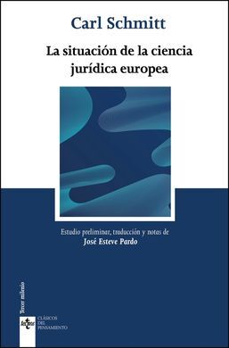 LA SITUACIÓN DE LA CIENCIA JURÍDICA EUROPEA