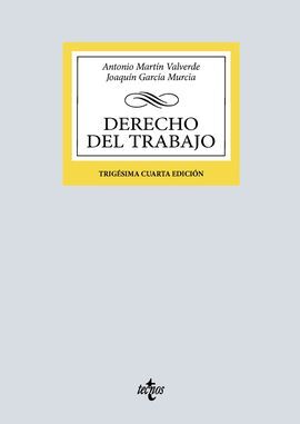 DERECHO DEL TRABAJO - 34ª ED 2025