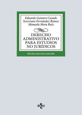 DERECHO ADMINISTRATIVO PARA ESTUDIOS NO JURÍDICOS