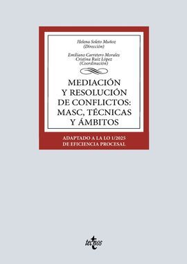 MEDIACIÓN Y RESOLUCIÓN DE CONFLICTOS: MASC, TÉCNICAS Y ÁMBITOS