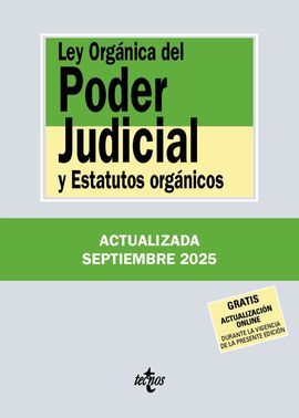 LEY ORGÁNICA DEL PODER JUDICIAL Y ESTATUTOS ORGÁNICOS
