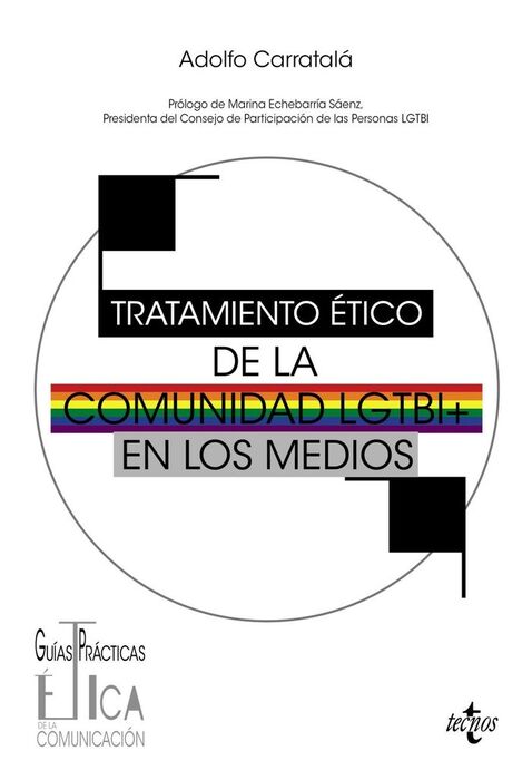 TRATAMIENTO ÉTICO DE LA COMUNIDAD LGTBI EN LOS MEDIOS