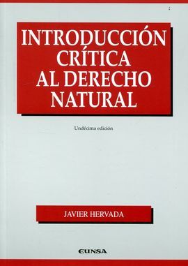 INTRODUCCIÓN CRÍTICA AL DERECHO NATURAL