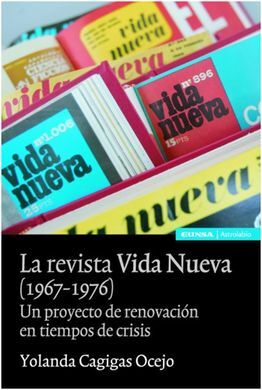 LA REVISTA VIDA NUEVA (1967-1976)