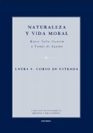 NATURALEZA Y VIDA MORAL. MARCO TULIO CICERÓN Y TOMÁS DE AQUINO