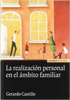 LA REALIZACIÓN PERSONAL EN EL ÁMBITO FAMILIAR