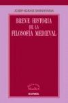 BREVE HISTORIA DE LA FILOSOFÍA MEDIEVAL