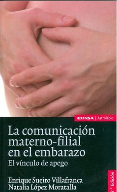 LA COMUNICACIÓN MATERNO-FILIAL EN EL EMBARAZO