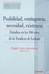 POSIBILIDAD, CONTINGENCIA, NECESIDAD, EXISTENCIA