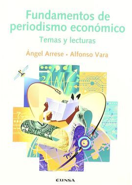 FUNDAMENTOS DE PERIODISMO ECONOMICO