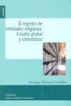EL REGISTRO DE ENTIDADES RELIGIOSAS.  ESTUDIO GLOBAL Y SISTEMÁTICO