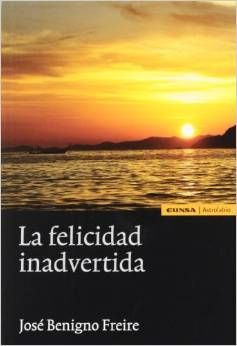 LA FELICIDAD INADVERTIDA