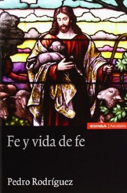 FE Y VIDA DE FE