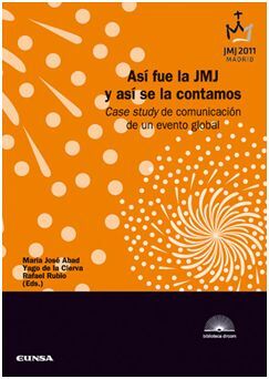 ASÍ FUE LA JMJ Y ASÍ SE LA CONTAMOS