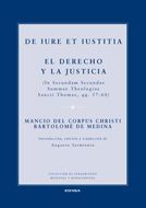 DE IURE ET IUSTITIA .EL DERECHO Y LA JUSTICIA