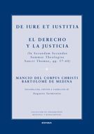 DE IURE ET IUSTITIA .EL DERECHO Y LA JUSTICIA