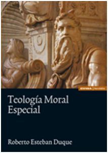 TEOLOGÍA MORAL ESPECIAL