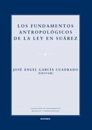 FUNDAMENTOS ANTROPOLOGICOS DE LA LEY EN SUAREZ