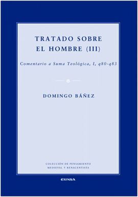 TRATADO SOBRE EL HOMBRE (III)