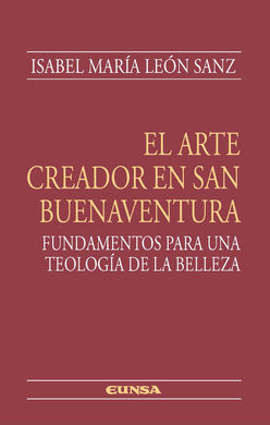 EL ARTE CREADOR EN SAN BUENAVENTURA