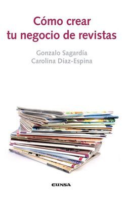 CÓMO CREAR TU NEGOCIO DE REVISTAS