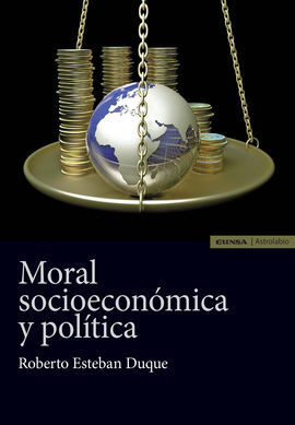 MORAL SOCIOECONÓMICA Y POLÍTICA