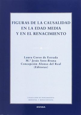 FIGURAS DE LA CAUSALIDAD EN LA EDAD MEDIA Y RENACIMIENTO