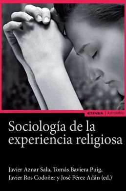 SOCIOLOGÍA DE LA EXPERIENCIA RELIGIOSA