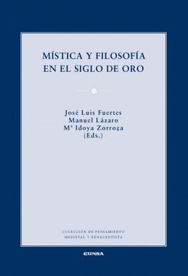 MISTICA Y FILOSOFIA EN EL SIGLO DE ORO