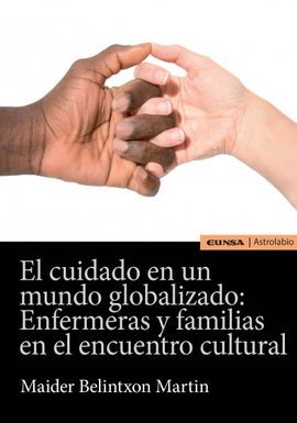 EL CUIDADO EN UN MUNDO GLOBALIZADO
