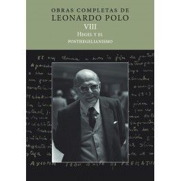 (L.P. VIII) HEGEL Y EL POSTHEGELIANISMO