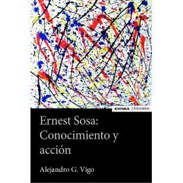 ERNEST SOSA: CONOCIMIENTO Y ACCIÓN