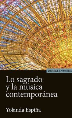 LO SAGRADO Y LA MUSICA CONTEMPORANEA