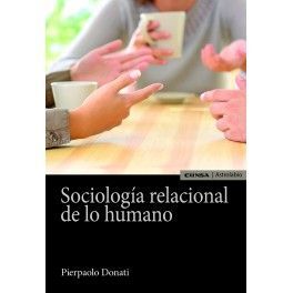 SOCIOLOGÍA RELACIONAL DE LO HUMANO